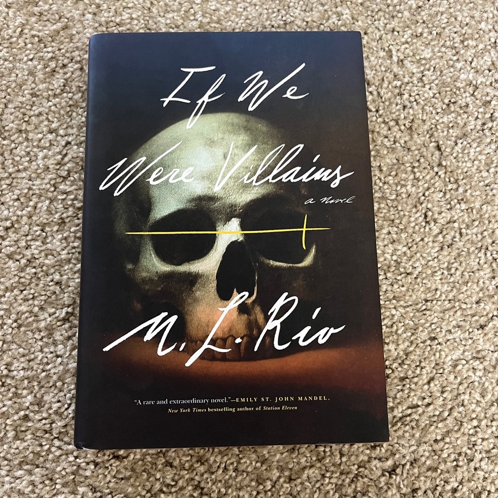If We Were Villains Book by M.L. Rio